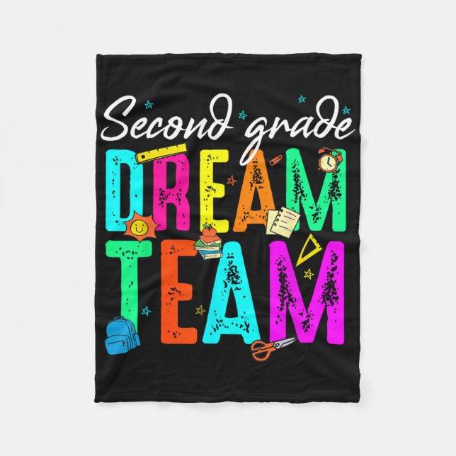 First Day Of Second Grade Dream Team Ck To School  Fleece Blanket (Front)