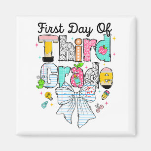 First Day Of Third Grade Back To School First Day  Magnet