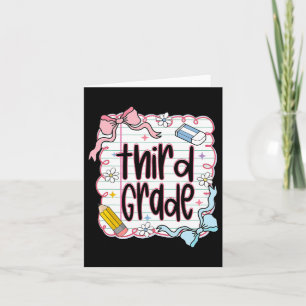 First Day Of Third Grade Coquette Bow For Teacher Card