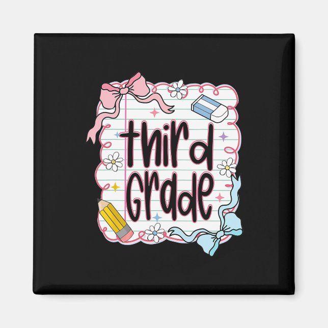 First Day Of Third Grade Coquette Bow For Teacher  Magnet (Front)