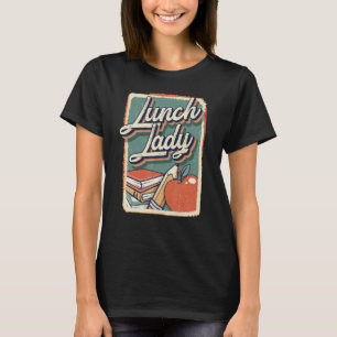 First Day School Lunch Lady Back To School Retro V T-Shirt