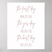First Day Yes Day Best Day Wedding Poster