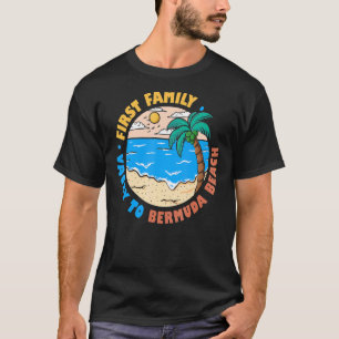 First Family Vacay To Bermuda Beach  Vacation Souv T-Shirt