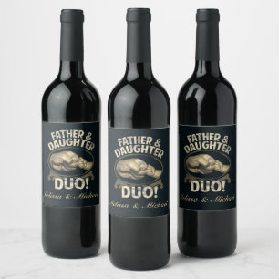 First Father Day Father Daughter Duo Custom Wine Label