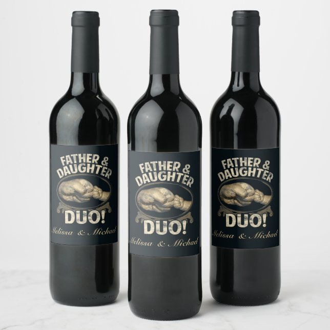 First Father Day Father Daughter Duo Custom Wine Label (Bottles)