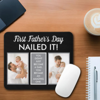 First Father’s Day Nailed It Funny Custom Photo Mouse Pad