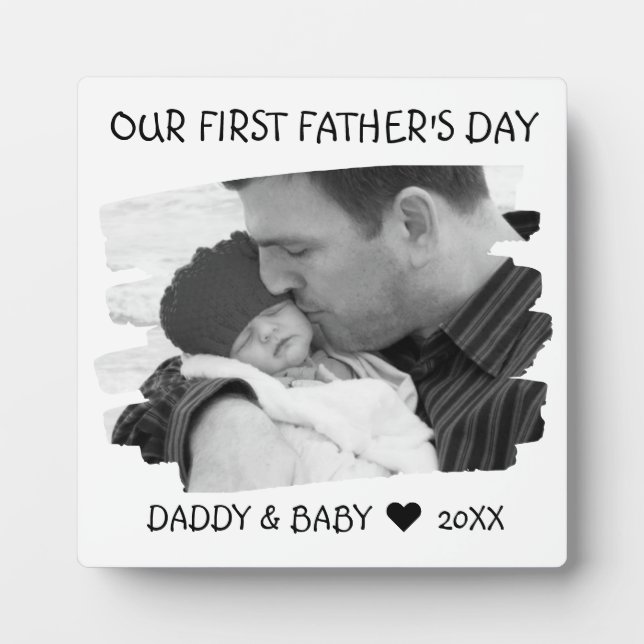 First Fathers Day New Dad Baby Photo Black White Plaque (Front)