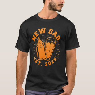 First Father's Day NEW DAD EST. 2025 In the Future T-Shirt