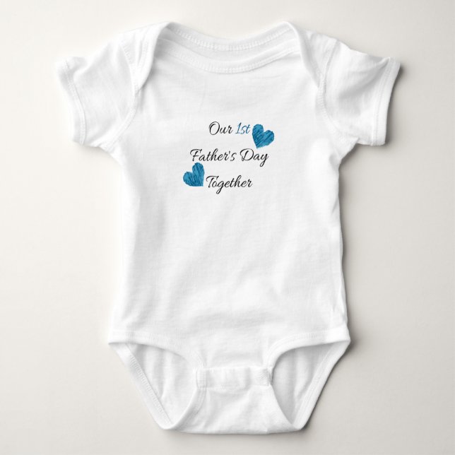 First Father's Day Together - Blue Baby Bodysuit (Front)
