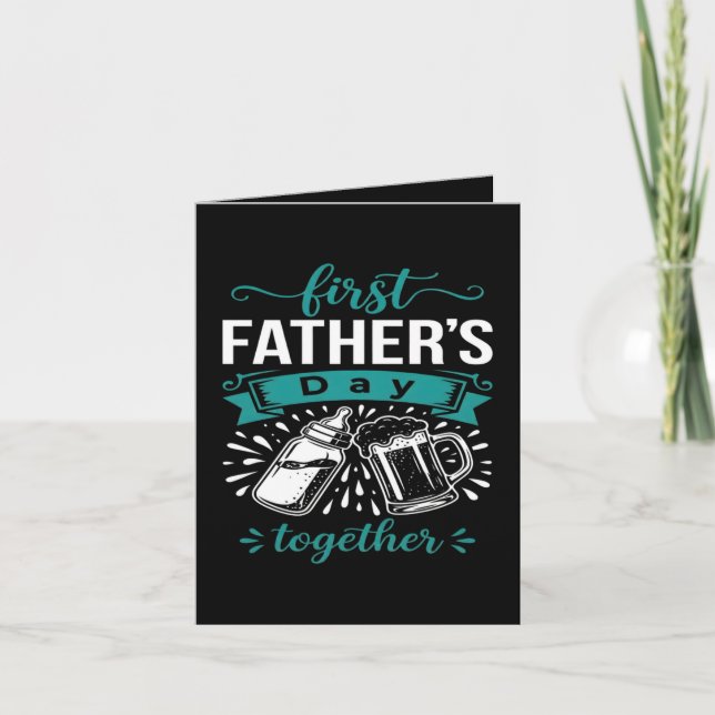 First Father's Day Together Holiday Card (Front)