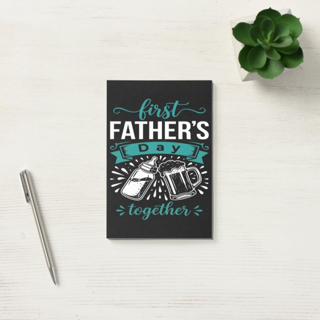 First Father's Day Together Post-it Notes (Office)