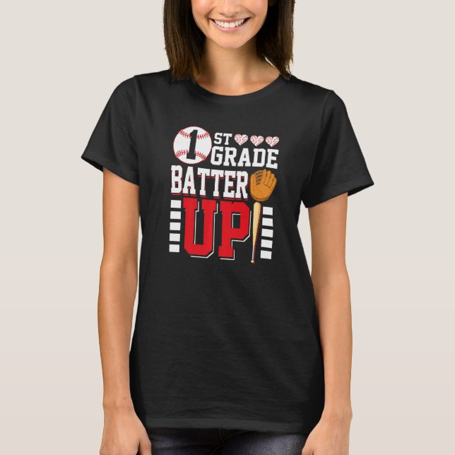 First Grade Back To School 1st Grade Batter Up Bas T-Shirt (Front)