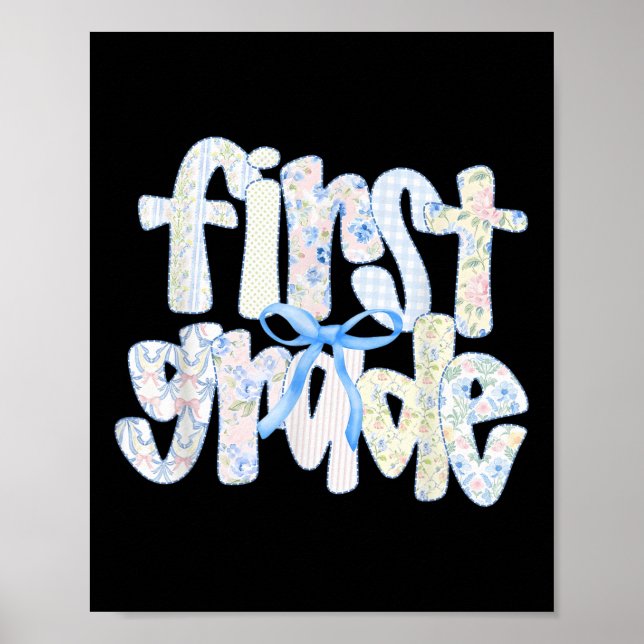 First Grade Coquette Bow Back To School First Day  Poster (Front)