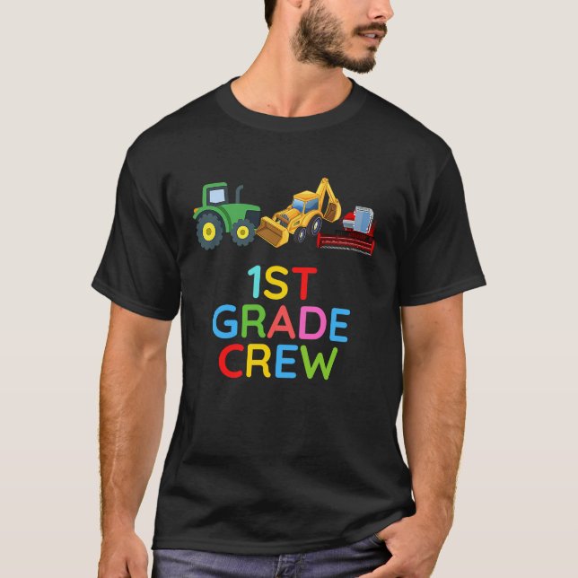First Grade Crew Tractors 1st Grade Farm Fan First T-Shirt (Front)