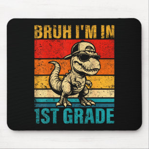 First grade dinosaur bruh in 1st grade student mouse pad