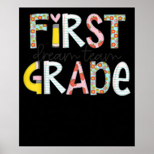 First Grade Dream Team Back to School 1st Grade Poster