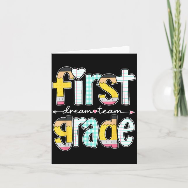 First Grade Dream Team Back To School Teacher Card (Front)
