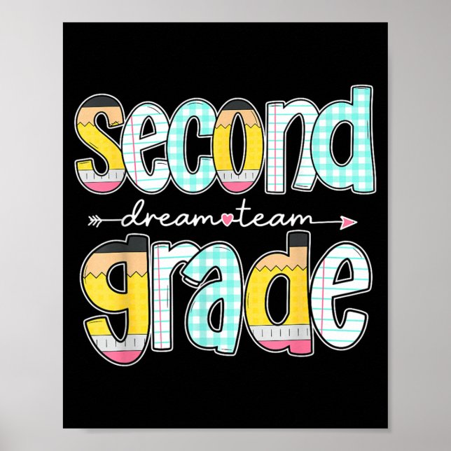 First Grade Dream Team Back To School Teacher Poster (Front)