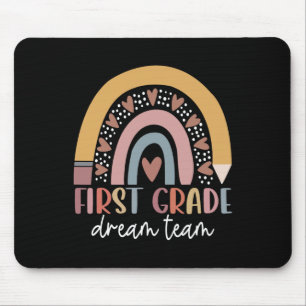 First Grade Dream Team Teacher Kids Back To School Mouse Pad