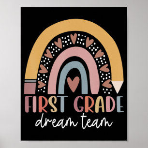 First Grade Dream Team Teacher Kids Back To School Poster
