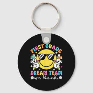 First Grade Dream Team We Back 1st Grade Teacher F Key Ring