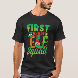 First Grade Elf Squad Xmas 1st Grade Teacher Chris T-Shirt