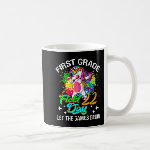 First Grade Field Day 2022 Let The Games Begin Kid Coffee Mug