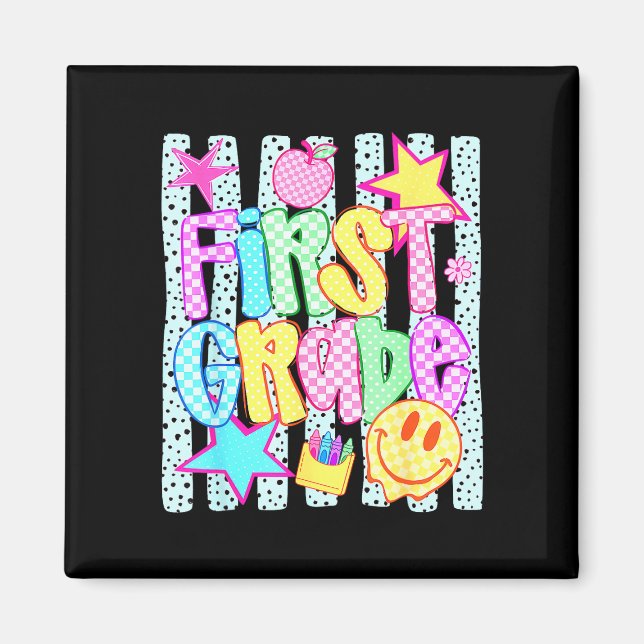 First grade funny back to school happy first day magnet (Front)