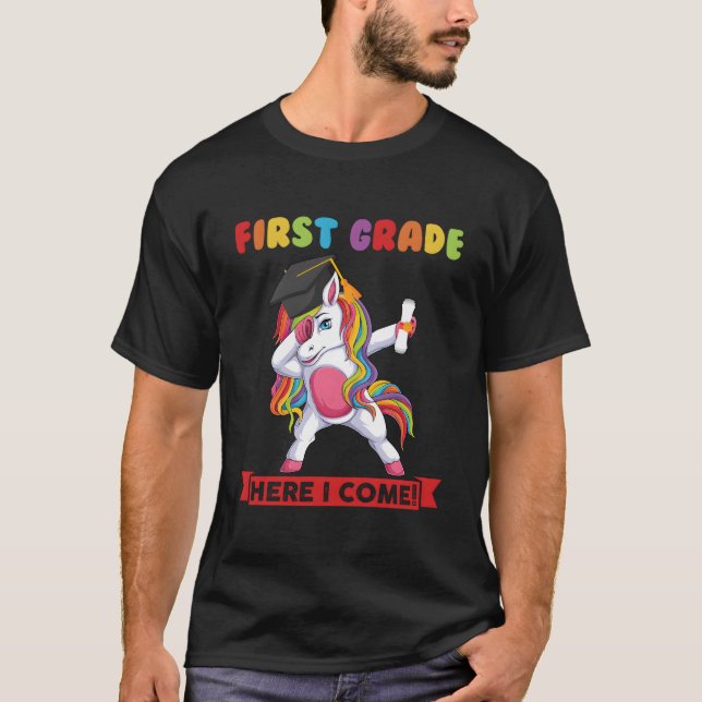 First Grade Here I Come First Grade Graduation T-Shirt (Front)