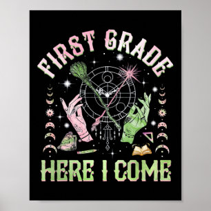 First Grade Here I Come Green Pink Girls Youth Kid Poster