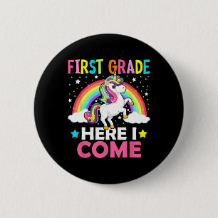 First Grade Here I Come Unicorn Byck To School 1st 6 Cm Round Badge