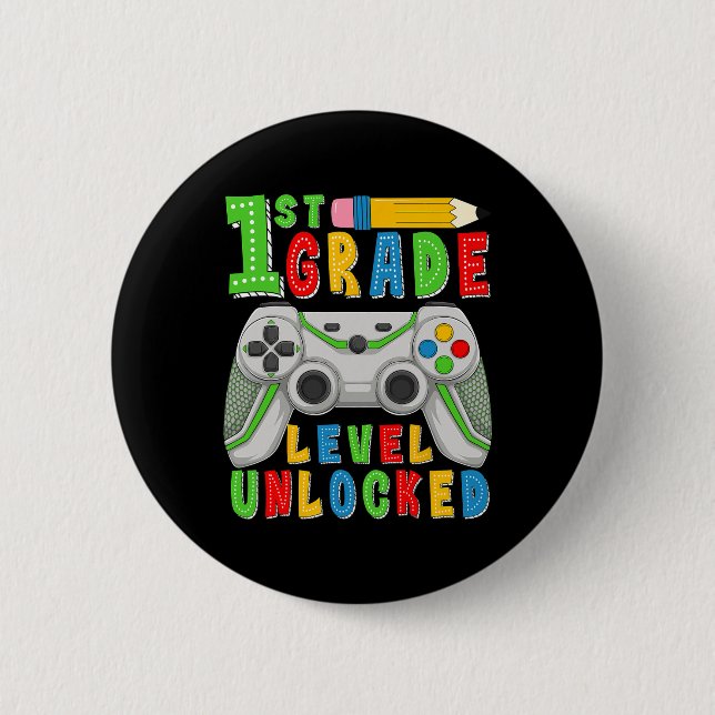 First Grade Level Unlocked Ck To School Gamer Boys 6 Cm Round Badge (Front)