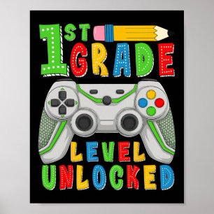 First Grade Level Unlocked Ck To School Gamer Boys Poster