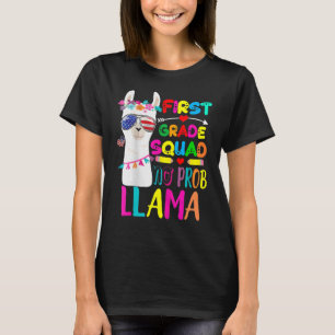 First Grade No Prob Llama 1st Grade Teacher T-Shirt