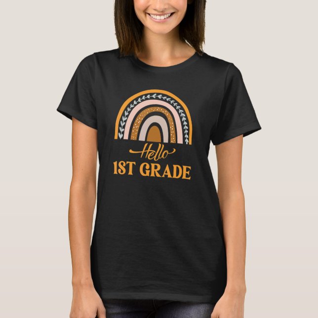 First Grade Rainbow Hello 1st Grade Back to School T-Shirt (Front)