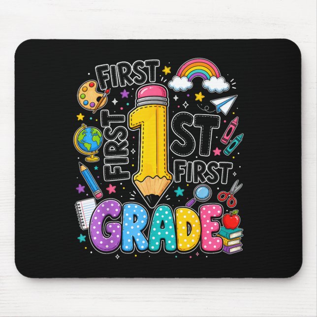 First grade rainbow pencil back to school  mouse pad (Front)