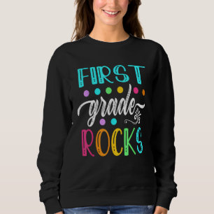 First Grade Rocks  Team 1st Grade Teacher Kids Boy Sweatshirt