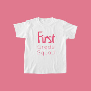First Grade Squad 3 Shades of Pink Text T-Shirt