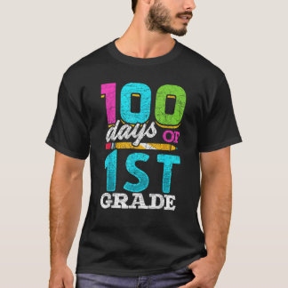 First Grade Student 100th Day Gift 100 Days Of Sch T-Shirt