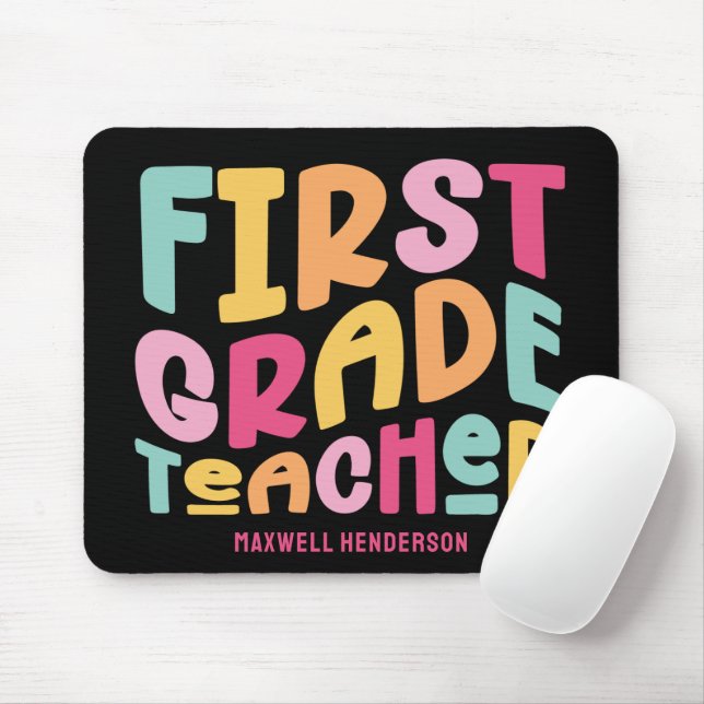 First Grade Teacher Colorful Typography Design Mouse Pad (With Mouse)