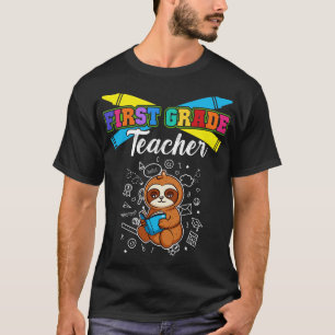 First Grade Teacher Elementary School Educator 1  T-Shirt