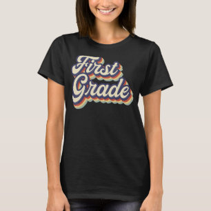 First Grade Teacher Retro Vintage 1st Grade Teache T-Shirt