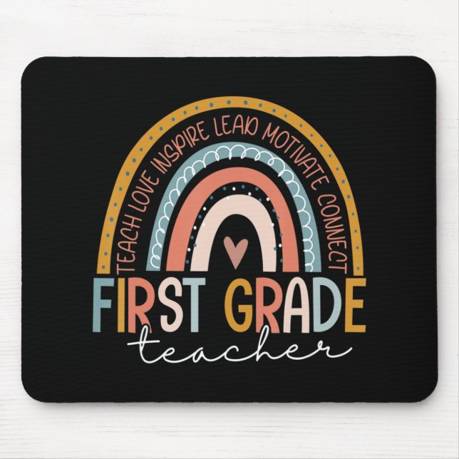 First Grade Teacher Teach Love Inspire Boho Rainbo Mouse Pad (Front)