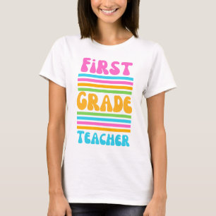 FIRST GRADE TEACHER Virbrant Colours Bubble Font T-Shirt