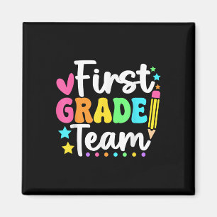 First Grade Team Back To School Teachers Students Magnet