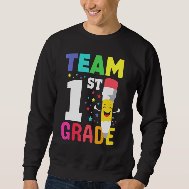 First Grade Team Hello 1st Grade Rocks Squad Teach Sweatshirt (Front)
