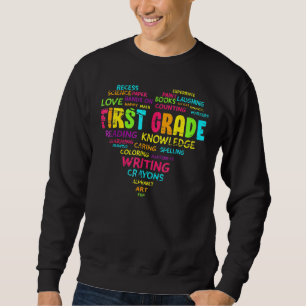 First Grade Team Teacher Student 1st Grade Heart Sweatshirt