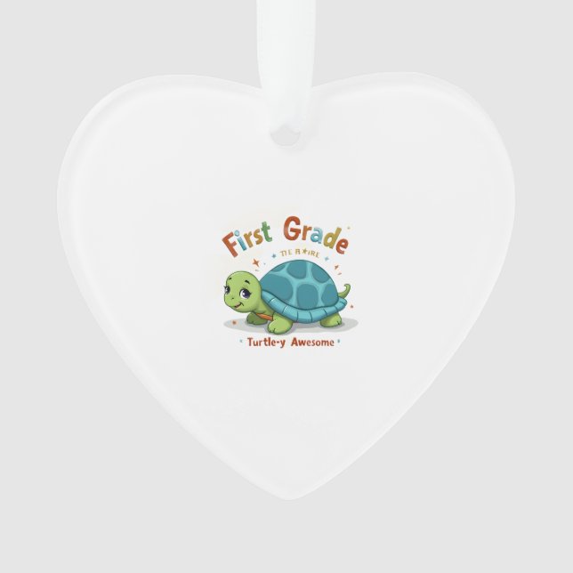 First Grade Turtle-y Awesome 1st Grade Back to Sch Ornament (Front)