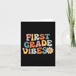 First Grade Vibes - 1st Grade Team Retro 1st Day o Card