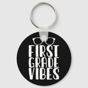 First Grade Vibes Funny Back to School Key Ring